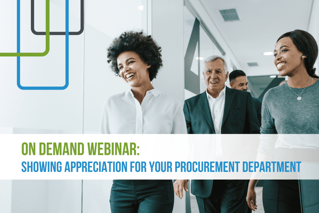 On-Demand Webinar: Procurement Appreciation Webinar